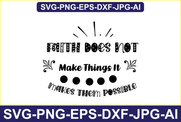 Embroidery Design Review: Faith Does Not Make Things It Makes Them