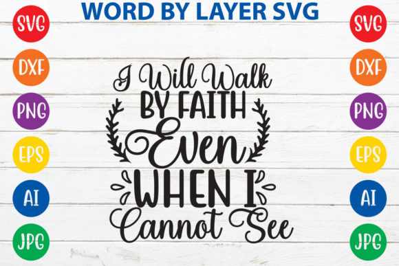I Will Walk by Faith Even When I Cannot Review