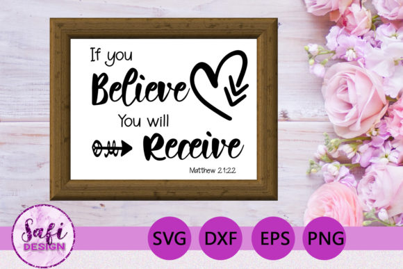 If You Believe Bible Verse SVG DXF EPS: A Designer’s Perspective