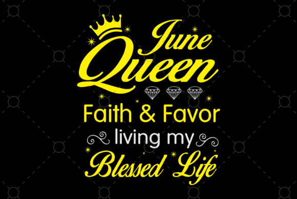 June Queen Faith Favor Blessed Life Embroidery Design Review